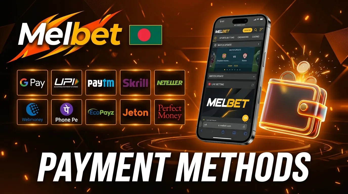 Melbet payment methods in Bangladesh